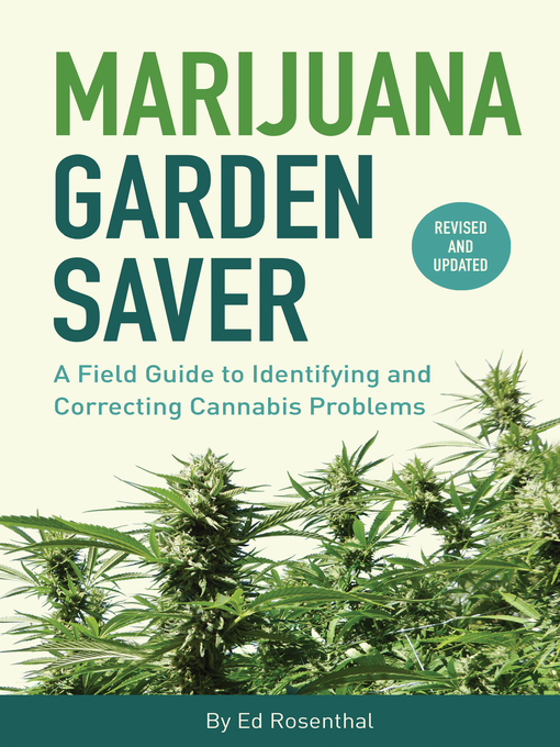 Title details for Marijuana Garden Saver by Ed Rosenthal - Available